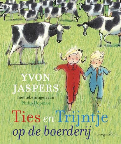 Ties en Trijntje op de boerderij, Yvon Jaspers - Gebonden - 9789021673783