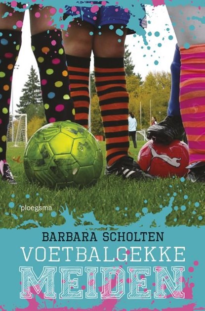 Voetbalgekke meiden, Barbara Scholten - Ebook - 9789021674780