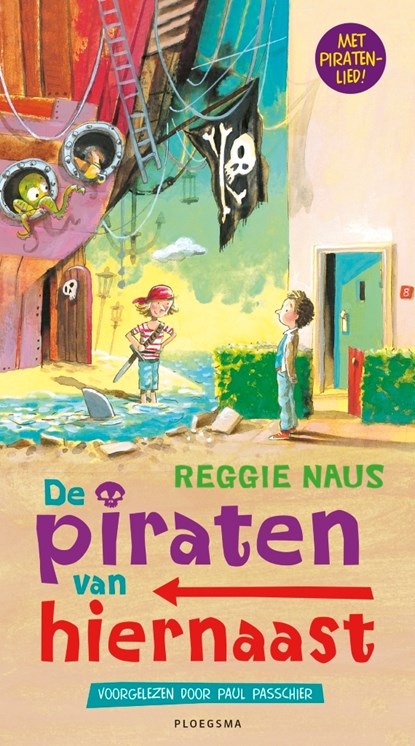 De piraten van hiernaast, Reggie Naus - Luisterboek MP3 - 9789021675480