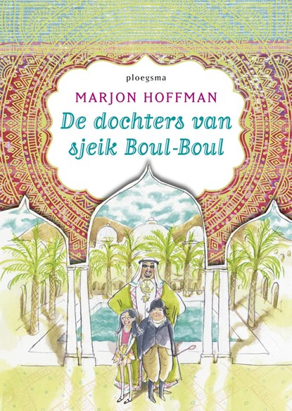 De dochters van sjeik Boul-Boul, Marjon Hoffman - Ebook - 9789021675558