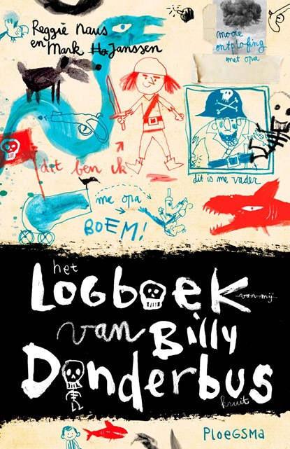 Het logboek van Billy Donderbus, Reggie Naus - Ebook - 9789021679501