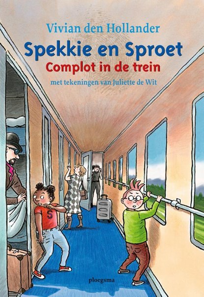 Complot in de trein, Vivian den Hollander - Gebonden - 9789021679693