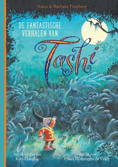 De fantastische verhalen van Tashi, Anna Fienberg ; Barbara Fienberg - Gebonden - 9789021682433