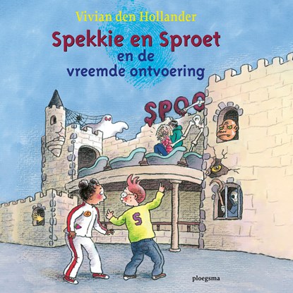 Spekkie en Sproet en de vreemde ontvoering, Vivian den Hollander - Luisterboek MP3 - 9789021684208