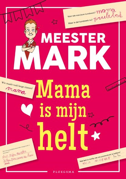 Mama is mijn helt, Mark Van Der Werf - Paperback - 9789021684963