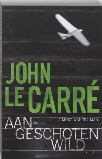 Aangeschoten wild, John Le Carre - Paperback - 9789021801681