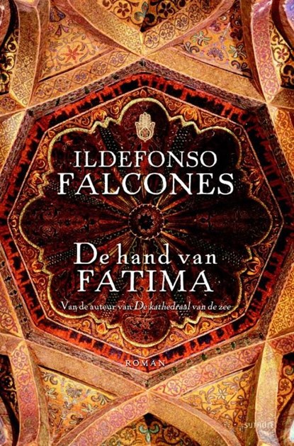 De hand van Fatima, Ildefonso Falcones - Ebook - 9789021804231
