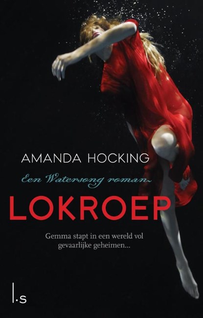 Lokroep, Amanda Hocking - Paperback - 9789021807379