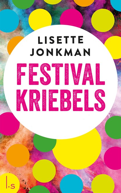 Festivalkriebels, Lisette Jonkman - Ebook - 9789021807669