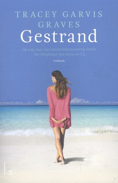 Gestrand, Tracey Garvis Graves - Paperback - 9789021808307