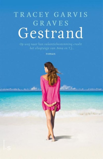 Gestrand, Tracey Garvis Graves - Ebook - 9789021808314