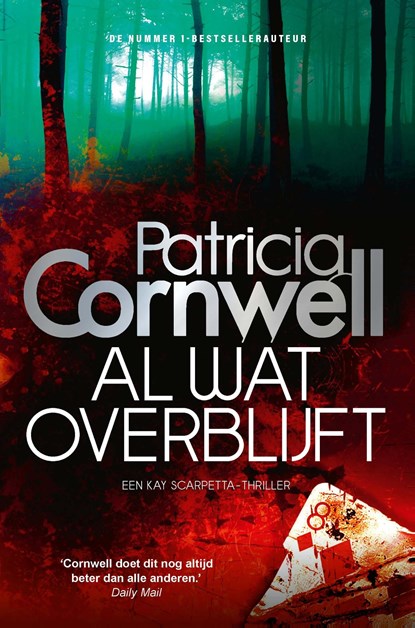 Al wat overblijft, Patricia Cornwell - Ebook - 9789021808871
