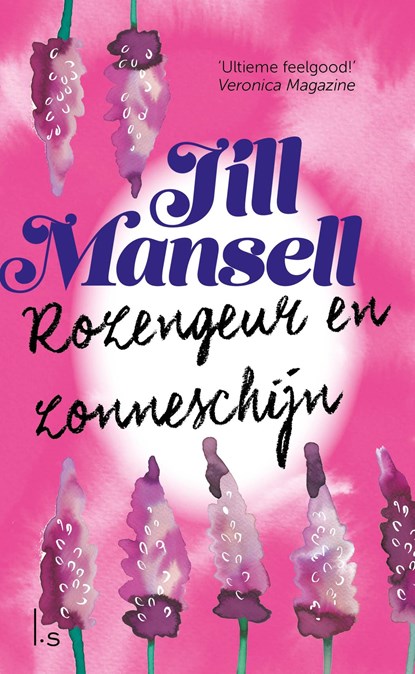 Rozengeur en zonneschijn, Jill Mansell - Ebook - 9789021809762