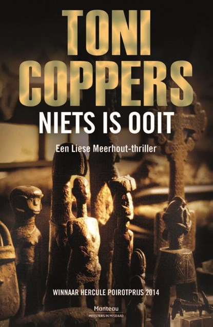 Niets is ooit, Toni Coppers - Paperback - 9789022322291