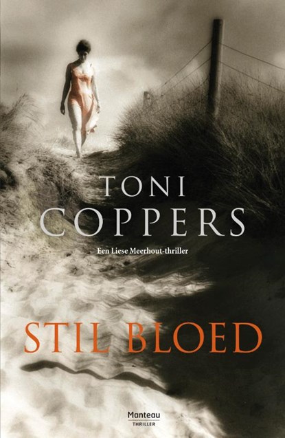 Stil bloed, Toni Coppers - Paperback - 9789022327067