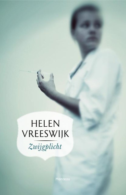 Zwijgplicht, Helen Vreeswijk - Paperback - 9789022328026