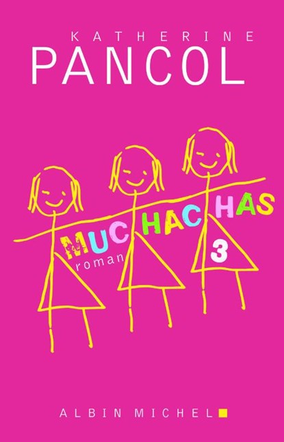 Muchachas, Kathérine Pancol - Paperback - 9789022330432