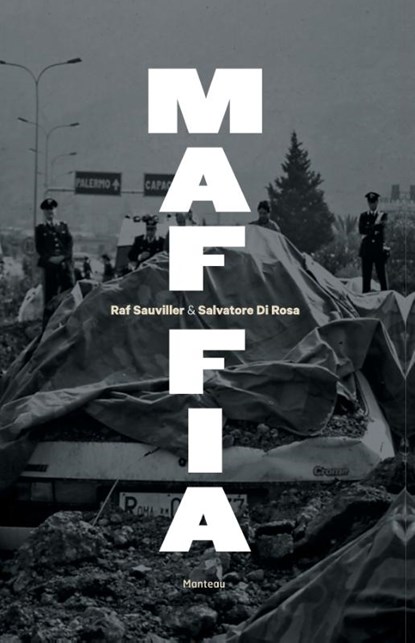 Maffia, Raf Sauviller ; Salvatore Di Rosa - Paperback - 9789022331576