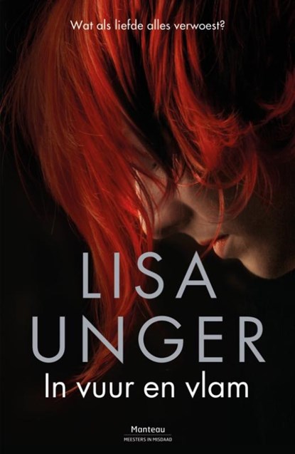 In vuur en vlam, Lisa Unger - Paperback - 9789022331644