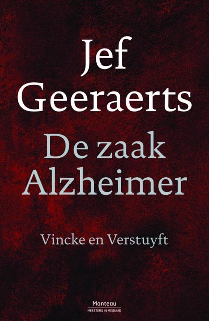 De zaak Alzheimer, Jef Geeraerts - Paperback - 9789022332023
