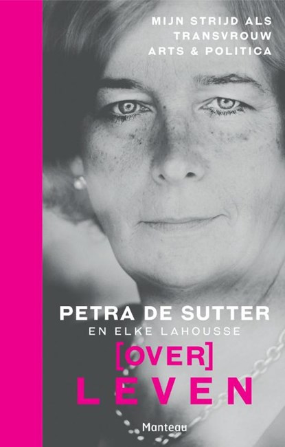 (Over)Leven, Petra De Sutter ; Elke Lahousse - Paperback - 9789022332214