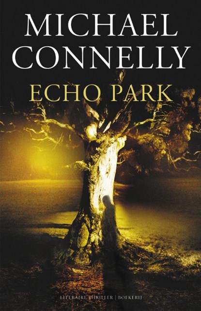 Echo Park, Michael Connelly - Paperback - 9789022550755