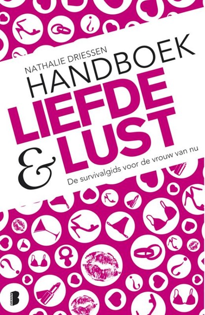 Handboek Liefde & Lust, Nathalie Driessen - Paperback - 9789022554821