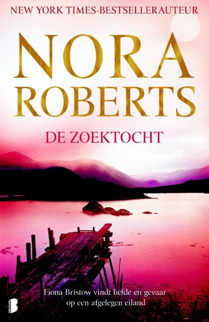 De zoektocht, Nora Roberts - Paperback - 9789022557143