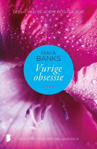 Vurige obsessie, Maya Banks - Paperback - 9789022565780