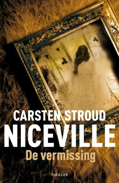 Niceville  1 De vermissing, Carsten Stroud - Paperback - 9789022566244