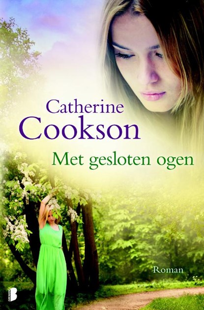 Met gesloten ogen, Catherine Cookson - Gebonden - 9789022566589