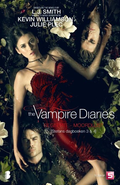 Vampire Diaries  Stefans dagboeken 3 en 4 - begeerte en moordlust, L.J. Smith - Paperback - 9789022568446