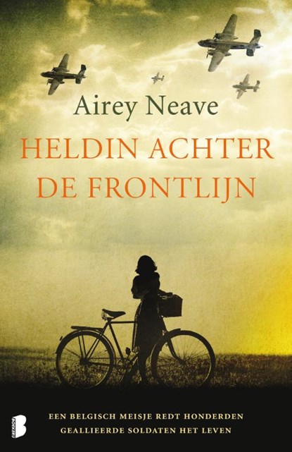 Heldin achter de frontlijn, Airey Neave - Paperback - 9789022569269