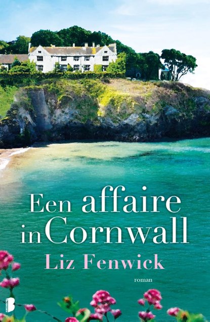 Een affaire in Cornwall, Liz Fenwick - Paperback - 9789022569603