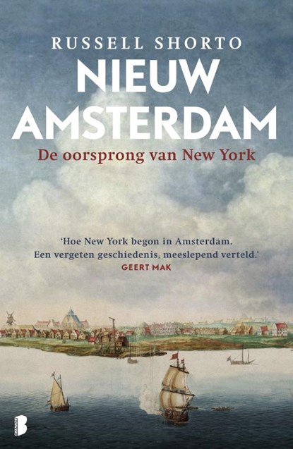 Nieuw Amsterdam, Russell Shorto - Paperback - 9789022570210