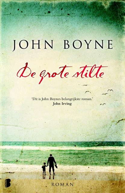 De grote stilte, John Boyne - Paperback - 9789022570418