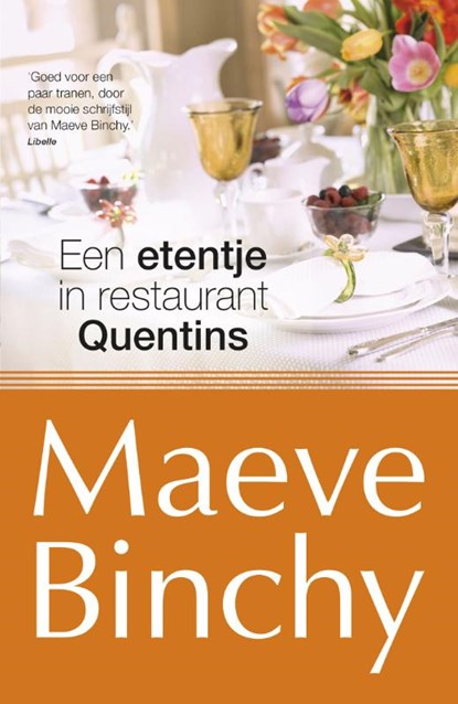 Een etentje bij restaurant Quentins, Maeve Binchy - Paperback - 9789022572269