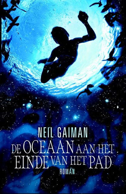 De oceaan aan het einde van het pad, Neil Gaiman - Gebonden - 9789022572412