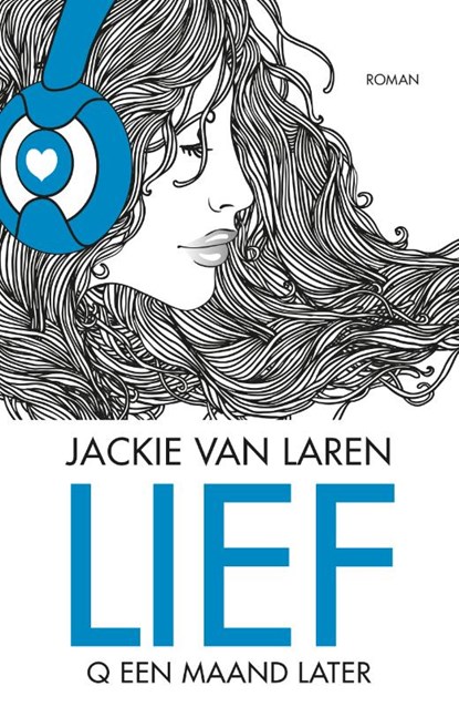 Lief, Jackie van Laren - Paperback - 9789022574058