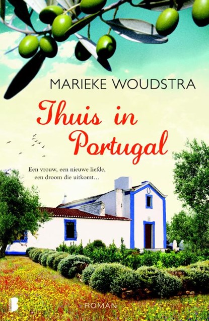 Thuis in Portugal, Marieke Woudstra - Paperback - 9789022574232