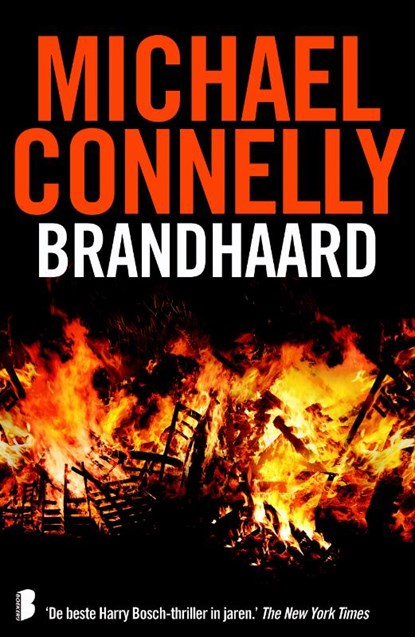 Brandhaard, Michael Connelly ; M Connelly - Paperback - 9789022575659