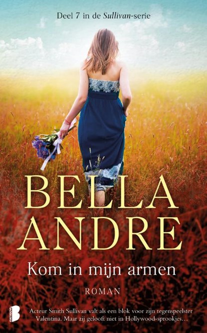 Kom in mijn armen, Bella Andre - Paperback - 9789022576038