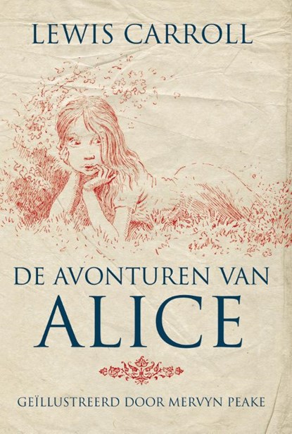 De avonturen van Alice, Lewis Carroll - Gebonden - 9789022576519