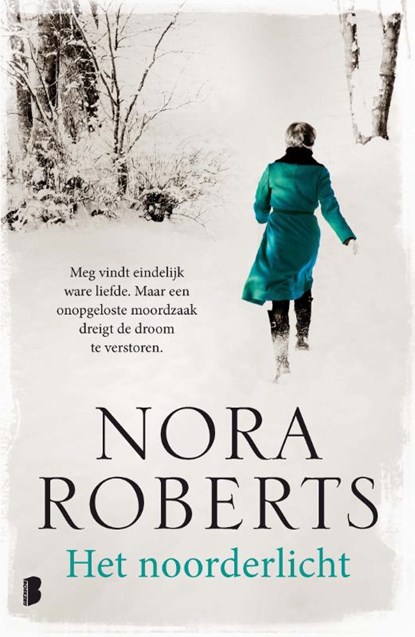 Het noorderlicht, Nora Roberts - Paperback - 9789022578742