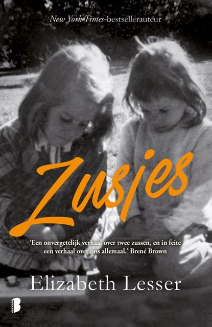Zusjes, Elizabeth Lesser - Paperback - 9789022578827