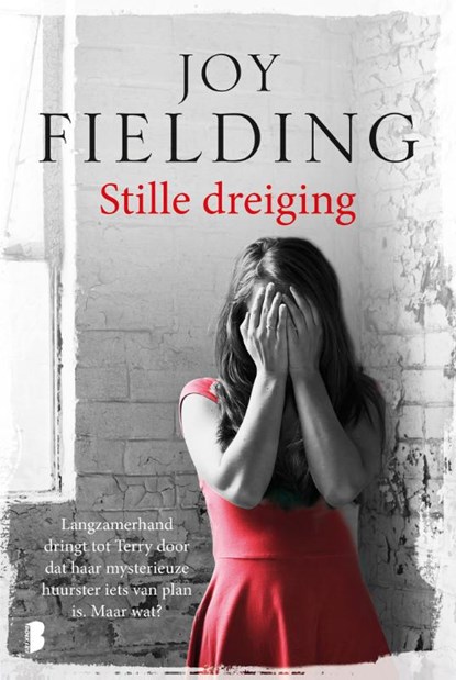 Stille dreiging, Joy Fielding - Paperback - 9789022579619