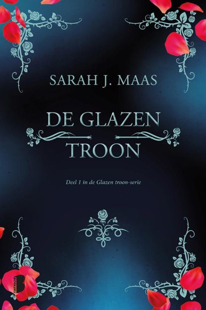 De glazen troon, Sarah J. Maas - Paperback - 9789022580264