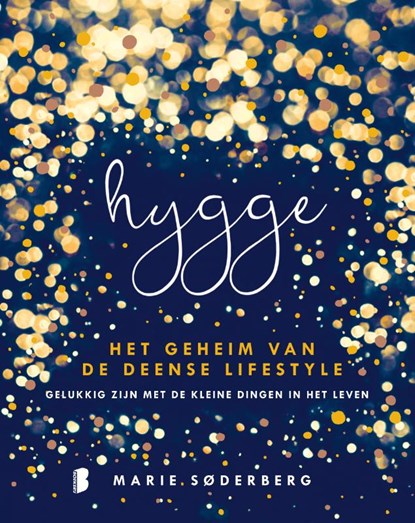 Hygge, Marie Søderberg - Gebonden - 9789022580417
