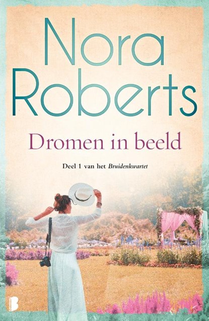 Dromen in beeld, Nora Roberts - Paperback - 9789022581810