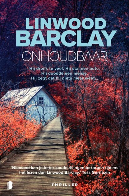 Onhoudbaar, Linwood Barclay - Paperback - 9789022582824